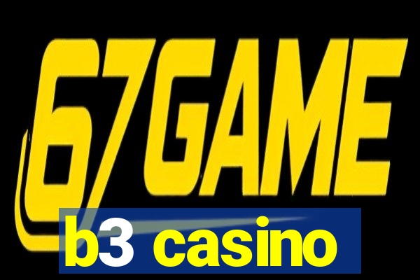 b3 casino